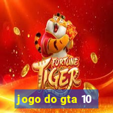 jogo do gta 10